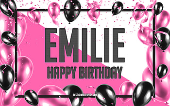 Happy Birtay Emilie, Birtay Balloons Background, Emilie, with names, Emilie Happy Birtay, Pink Balloons Birtay Background, greeting card, Emilie Birtay HD wallpaper