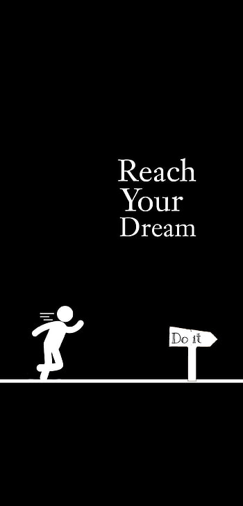 Reach Your Dream, quote, motivate, motivation, word HD phone wallpaper