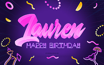Happy Birtay Lauren, , Purple Party Background, Lauren, creative art, Happy Lauren birtay, Lauren name, Lauren Birtay, Birtay Party Background HD wallpaper