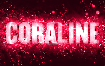 Happy Birtay Coraline, , pink neon lights, Coraline name, creative, Coraline Happy Birtay, Coraline Birtay, popular american female names, with Coraline name, Coraline HD wallpaper