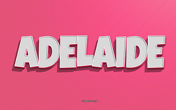 Adelaide, pink lines background, with names, Adelaide name, female names, Adelaide greeting card, line art, with Adelaide name HD wallpaper
