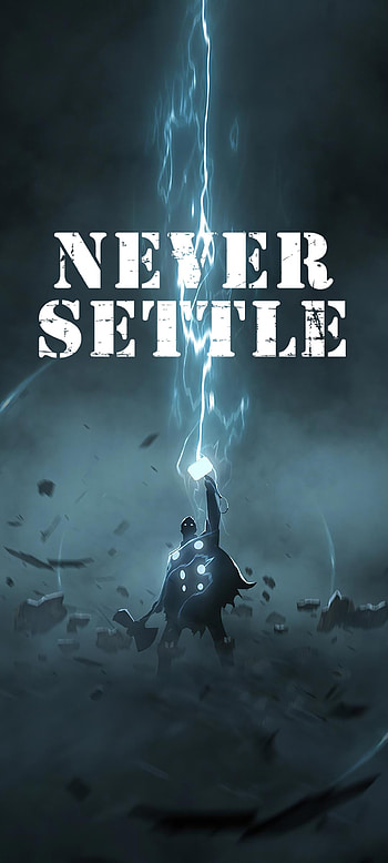 Never settle, thor, lighting HD phone wallpaper
