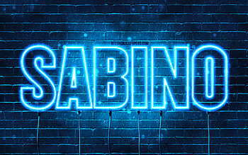 Sabino, , with names, Sabino name, blue neon lights, Sabino Birtay, Happy Birtay Sabino, popular italian male names, with Sabino name HD wallpaper