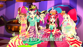 Previously On Ever After High... Way Too Wonderland HD wallpaper