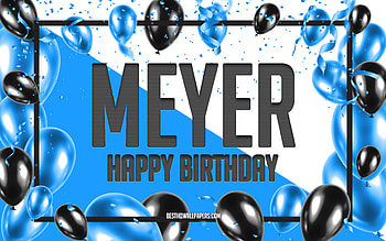 Happy Birtay Meyer, Birtay Balloons Background, Meyer, with names, Meyer Happy Birtay, Blue Balloons Birtay Background, Meyer Birtay HD wallpaper