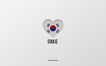 I Love Gimje, South Korean cities, Day of Gimje, gray background, Gimje, South Korea, South Korean flag heart, favorite cities, Love Gimje HD wallpaper