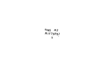 also: how's my mixtape??? HD wallpaper