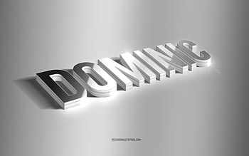 Dominic, silver 3d art, gray background, with names, Dominic name, Dominic greeting card, 3d art, with Dominic name HD wallpaper
