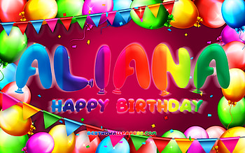 Happy Birtay Aliana, , colorful balloon frame, Aliana name, purple background, Aliana Happy Birtay, Aliana Birtay, popular american female names, Birtay concept, Aliana HD wallpaper