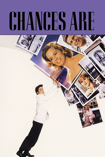 Chances Are movie, Romantic comedy, Reincarnation, Love conquers all HD phone wallpaper