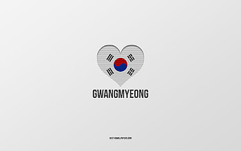 I Love Gwangmyeong, South Korean cities, Day of Gwangmyeong, gray background, Gwangmyeong, South Korea, South Korean flag heart, favorite cities, Love Gwangmyeong HD wallpaper