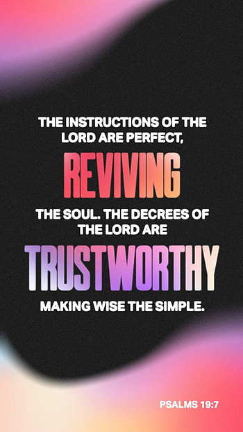 Psalm 19:7, instructions, laws, perfect, soul, Bible, simple, wisdom, Lord, commandments, decree, wise, Jesus, David, revive, scripture, trustworthy, verse, God, Christ, commands HD phone wallpaper