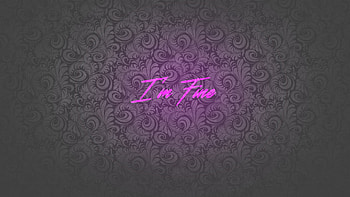 I Am Fine, typography, inspiration, msg, comments HD wallpaper