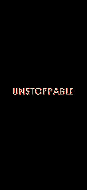 Unstoppable, minimal, minimalism, motivation, inspiration, morale HD phone wallpaper