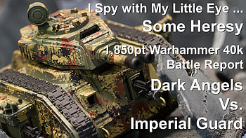Heresy - 1,850pt Warhammer 40K Battle Report - Imperial Guard Vs. Dark Angels - YouTube HD wallpaper