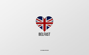 I Love Belfast, British cities, Day of Belfast, gray background, United Kingdom, Belfast, British flag heart, favorite cities, Love Belfast HD wallpaper