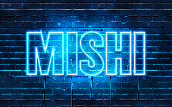 Happy Birtay Mishi, , blue neon lights, Mishi name, creative, Mishi Happy Birtay, Mishi Birtay, popular japanese male names, with Mishi name, Mishi HD wallpaper