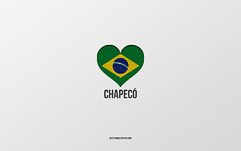 I Love Chapeco, Brazilian cities, Day of Chapeco, gray background, Chapeco, Brazil, Brazilian flag heart, favorite cities, Love Chapeco HD wallpaper
