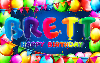 Happy Birtay Brett, , colorful balloon frame, Brett name, blue background, Brett Happy Birtay, Brett Birtay, popular american male names, Birtay concept, Brett HD wallpaper