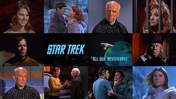 All Our Yesterdays, Zarabeth, Spock, McCoy, Mr Atoz, Kirk, Atavacron HD wallpaper
