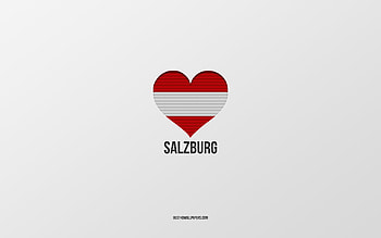 I Love Salzburg, Austrian cities, Day of Salzburg, gray background, Salzburg, Austria, Austrian flag heart, favorite cities, Love Salzburg HD wallpaper