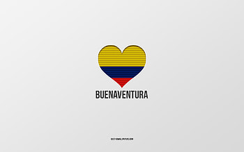 I Love Buenaventura, Colombian cities, Day of Buenaventura, gray background, Buenaventura, Colombia, Colombian flag heart, favorite cities, Love Buenaventura HD wallpaper