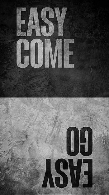 Easy come, , flooring, road_surface, black HD phone wallpaper