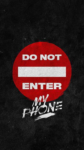 Do not enter, sayings, , sign HD phone wallpaper