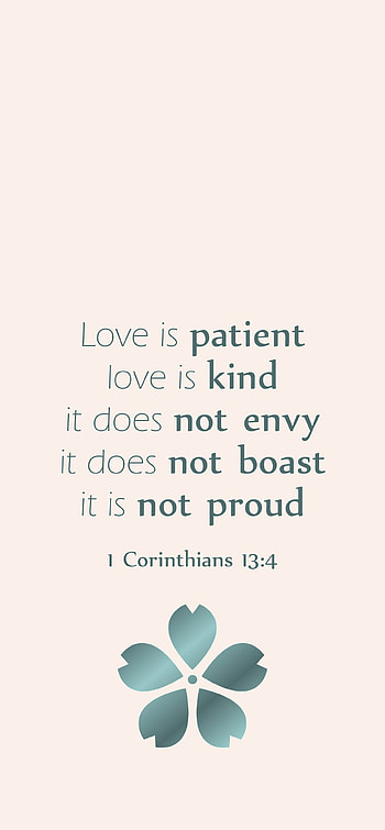 1 Corinthians 13:4, Love, Bible, Meditate HD phone wallpaper