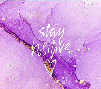 Stay Positive, purple, affirmations HD wallpaper