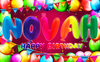 Happy Birtay Novah, , colorful balloon frame, Novah name, purple background, Novah Happy Birtay, Novah Birtay, popular american female names, Birtay concept, Novah HD wallpaper
