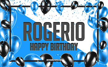 Happy Birtay Rogerio, Birtay Balloons Background, Rogerio, with names, Rogerio Happy Birtay, Blue Balloons Birtay Background, Rogerio Birtay HD wallpaper