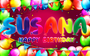 Happy Birtay Susana, , colorful balloon frame, Susana name, purple background, Susana Happy Birtay, Susana Birtay, popular mexican female names, Birtay concept, Susana HD wallpaper
