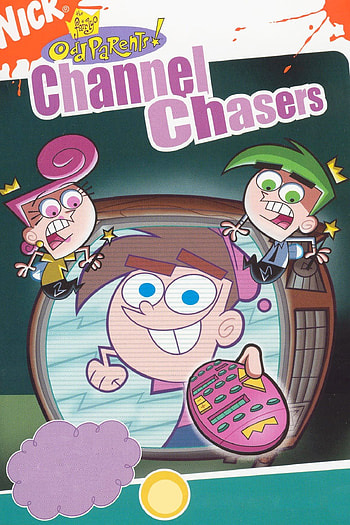Fairly OddParents, Channel Chasers, Movie posters HD phone wallpaper