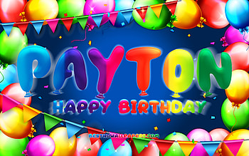 Happy Birtay Payton, , colorful balloon frame, Payton name, blue background, Payton Happy Birtay, Payton Birtay, popular american male names, Birtay concept, Payton HD wallpaper