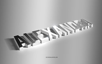 Alexandra, silver 3d art, gray background, with names, Alexandra name, Alexandra greeting card, 3d art, with Alexandra name HD wallpaper