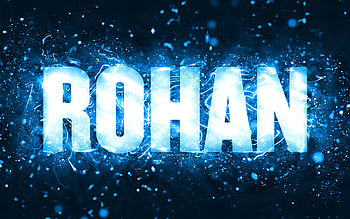 Happy Birtay Rohan, , blue neon lights, Rohan name, creative, Rohan Happy Birtay, Rohan Birtay, popular american male names, with Rohan name, Rohan HD wallpaper
