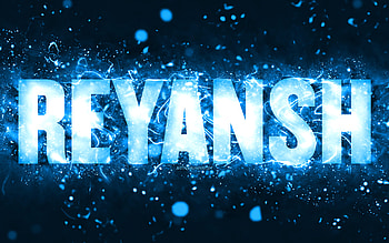 Happy Birtay Reyansh, , blue neon lights, Reyansh name, creative, Reyansh Happy Birtay, Reyansh Birtay, popular american male names, with Reyansh name, Reyansh HD wallpaper