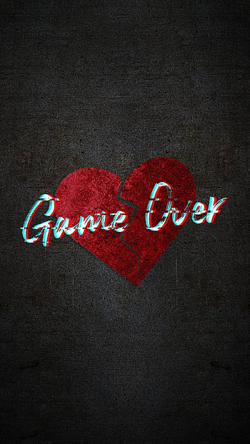 Game Over, Cute love , backgrounds, Broken heart HD phone wallpaper