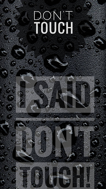 Don't Touch My , Mobile, Lock, Screen, Alert HD phone wallpaper