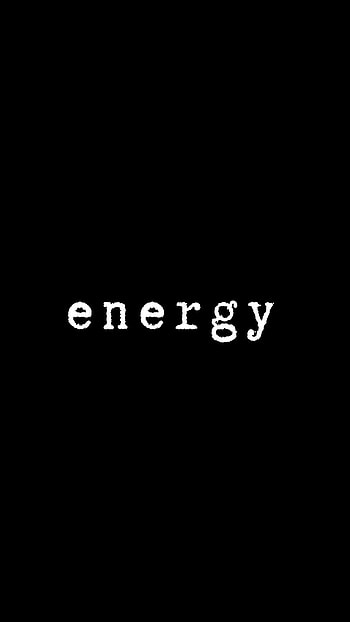 Words, Inscription, Text, Word, Energy HD phone wallpaper