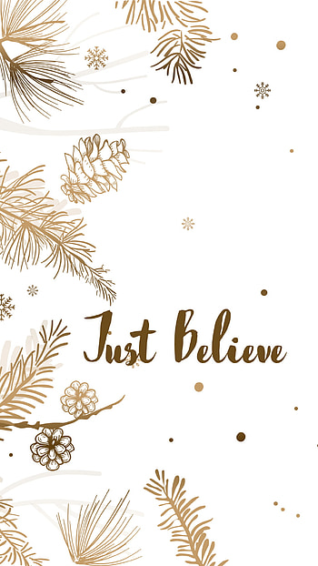 Just Believe, art, terrestrial_plant HD phone wallpaper