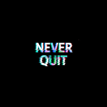 Never quite, typography, dark HD phone wallpaper