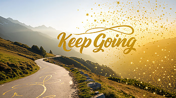 Keep Going: Inspiring Ultra, road, landscape, motivational HD wallpaper