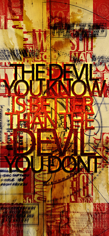 The Devil You Know, Misc, statement HD phone wallpaper