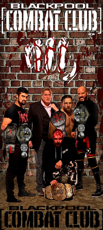 Blackpool Combat Club, BlackPoolCombatClub, AllElitewrestling, WheelerYuta, AEW, championship, jonmoxley, CombatClub HD phone wallpaper