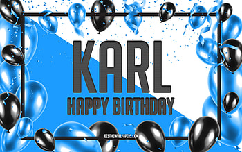 Happy Birtay Karl, Birtay Balloons Background, Karl, with names, Karl Happy Birtay, Blue Balloons Birtay Background, Karl Birtay HD wallpaper