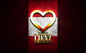 I Love Lienz, austrian cities, golden inscription, Day of Lienz, Austria, golden heart, Lienz with flag, Lienz, Cities of Austria, favorite cities, Love Lienz HD wallpaper