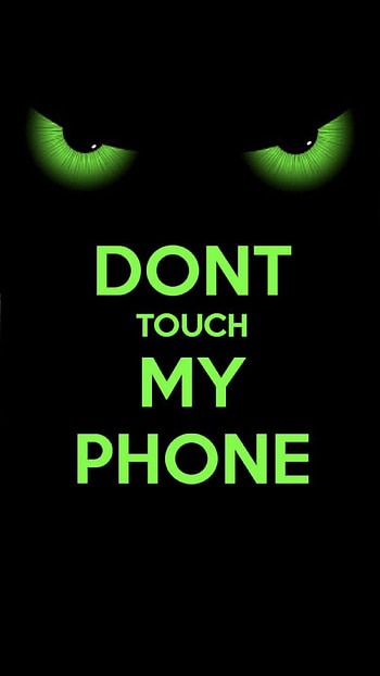 Don't Touch My , Mobile, Alert, Screen HD phone wallpaper