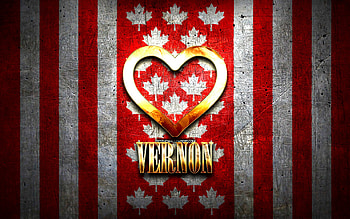 I Love Vernon, canadian cities, golden inscription, Day of Vernon, Canada, golden heart, Vernon with flag, Vernon, favorite cities, Love Vernon HD wallpaper